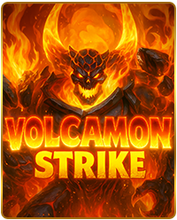 VOLCAMON STRIKE
